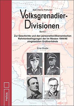 Pröhuber, Karl-Heinz: Volksgrenadier-Divisionen